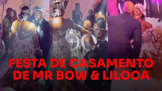 Festa de Casamento do Mr Bow amp Liloca [upl. by Anjali907]