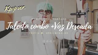 ✦ Talentos Combo Full  forzado ᵏᵖᵒᵖ ᵛᵉʳ ──Trivia 轉 Subliminales [upl. by Schweiker]