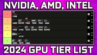 Mid 2024 New GPU Tier List  AMD Nvidia amp Intel [upl. by Airekahs]