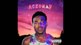 Chance The Rapper  Favorite Song ft Childish Gambino [upl. by Eanom119]