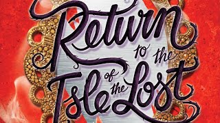 Return to the Isle of the Lost Readaloud Ch 5 [upl. by Eizle]