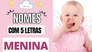 100 NOMES FEMININOS COM 5 LETRAS [upl. by Kelleher]