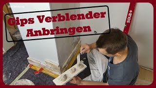 GIPS  Verblender Anbringen│SO GEHTS RICHTIG│Kreative Wandgestaltung│Teil 12 │ [upl. by Lleval]