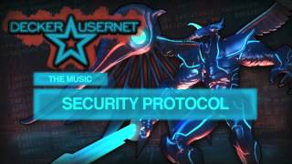 Saints Row the Third quotDecker Usernetquot OST  Security Protocol [upl. by Idolla728]