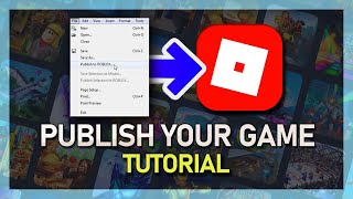 Roblox Studio  How To Publish Your Game [upl. by Fernyak973]