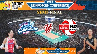 CREAMLINE COOLSMASHERS VS CIGNAL HD SPIKERS  PVL REINFORCED CONFERENCE SEMIFINAL [upl. by Ainoval414]