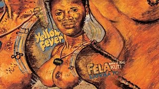 Fela Kuti  Yellow Fever [upl. by Asus]