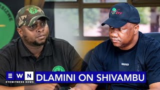 ‘What shocks us is the revelations when he was outside EFF’  Marshall Dlamini on Floyd Shivambu [upl. by Greggs]