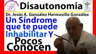 DISAUTONOMIA Síntomas Tratamiento Origen  Instituto Nacional de Cardiología [upl. by Saunder614]