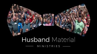 Announcing Husband Material Ministries [upl. by Nelson]