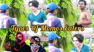 Types Of Momos Eaters  RohaNation [upl. by Meer]