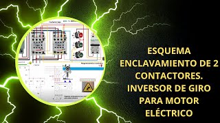 Esquema de enclavamiento de 2 contactores Inversor de giro para motor eléctrico [upl. by Peggy]