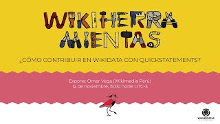 ¿Cómo contribuir en Wikidata con QuickStatements [upl. by Leroi347]