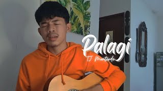 Palagi x TJ Monterde  Acoustic Cover [upl. by Nitsruk]