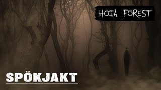 SPÖKJAKT  HOIA FOREST [upl. by Sonya]