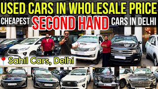 BEST DEALS of Second Hand Cars in Delhi CHEAPEST Price of Used Cars in Delhi Sahil Cars Delhi [upl. by Aelak]