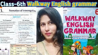 L3 Formation of Interrogatives Walkway English grammarclass6thsolution englishgrammar key [upl. by Glogau]