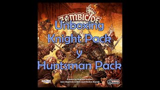 Zombicide Black Plague Extras Huntsman Pack y Knight Pack Unboxing [upl. by Hudis]