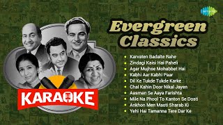 Evergreen Classics  Karaoke with Lyrics  Karvaten Badalte Rahe  Zindagi Kaisi Hai Paheli [upl. by Runstadler459]