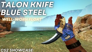 Talon Knife Blue Steel WellWorn  CS2 Skin Showcase 757 [upl. by Alik]