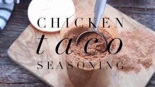 How To Make Chicken Taco Seasoning Mix [upl. by Auohc406]