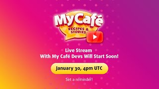 My Cafe Live Stream With The Devs [upl. by Ayr]