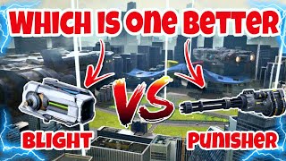 WR🔥Blight VS Punisher Weapon Comparison War Robots [upl. by Geis128]