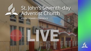 St Johns Seventhday Adventist Church LIVE Stream Antigua [upl. by Chandless]