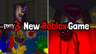 Roblox Poppy Playtime Chapter 3 Full Gameplay ROBLOX  Poppy playtime Chapter 3 Roblox Game [upl. by Nodababus]