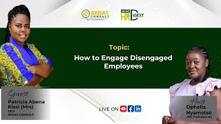 HOW TO ENGAGE DISENGAGED EMPLOYEES [upl. by Alessandro277]