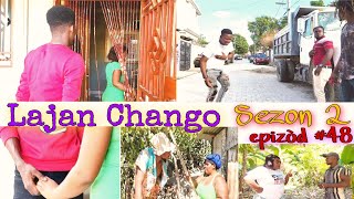 LAJAN CHANGO SEZON 2 EPIZÒD48 HAITIAN MOVIE 🎥BÒS YAPMAXIUS LANDYJAYBMARIASANDRA MAGAGABO [upl. by Bigod628]