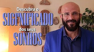 COMO INTERPRETAR SEUS SONHOS  Marcos Lacerda [upl. by Coughlin797]