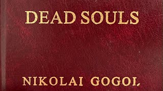 Dead Souls by Nikolai Gogol [upl. by Navek]