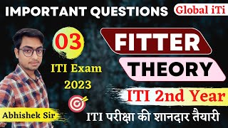 Fitter Theory 2nd Year Important Questions Class03  ITI Exam 2023 [upl. by Anauqal]