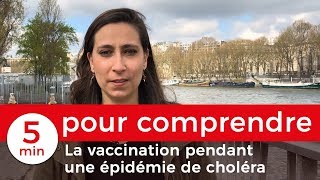 5 minutes pour comprendre limportance de la vaccination pendant une épidémie de choléra [upl. by Marys454]