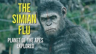 The SIMIAN FLU The PLANET of the APES Explored [upl. by Jone]