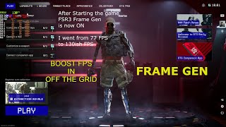 PATCHED OFF THE GRID UE5  How To INCREASE PERFORMANCE WITH FSR3 FRAME GEN [upl. by Cleti]