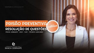 CEBRASPE – 2023 – TJCE – Técnico Judiciário  Prisão Preventiva [upl. by Glassman309]