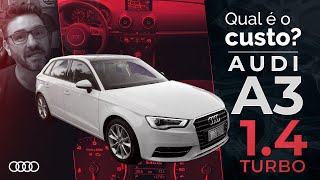 Audi A3 14 TFSI vale a pena Qual e o custo de manutenção [upl. by Sufur]