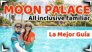 MOON PALACE CANCUN  THE GRAND 🔴 Guia Completa ✅ TODAS LAS ACTIVIDADES ► TODO INCLUIDO 🔵 SIN POSTAL [upl. by Silvanus796]