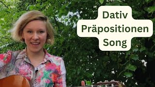 Dativ Präpositionen Song [upl. by Doralia]