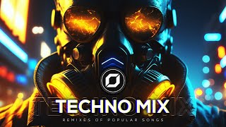 TECHNO MIX 2023 💣 Remixes Of Popular Songs 💣 Only Techno Bangers [upl. by Ahsinned87]