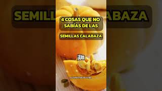 4 MOTIVOS PARA PROBAR SEMILLAS DE CALABAZA alimentossaludables salud calabaza [upl. by Jocelyne737]