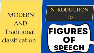 Literary Devices An Introduction to Figures of Speech Traditional and Modern Classifications [upl. by Bethesda749]