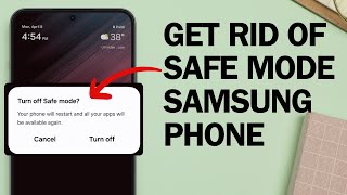 How to Remove or Turn Off SAFE MODE on Samsung Phone [upl. by Ennaeerb]