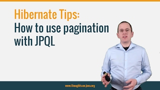 Hibernate Tip  How to use pagination with JPQL [upl. by Kcirrag]