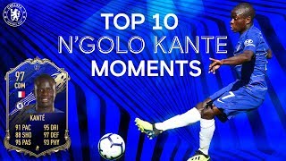 NGolo Kante  Top 10 Chelsea Moments  Best Passes Tackles amp Goals Compilation  Chelsea FC [upl. by Odlabso]