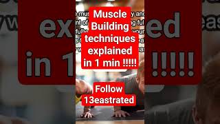 13eastrated Muscle building techniques strength power growth musclebuilding hypertrophy [upl. by Chaddy]