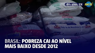 Pobreza cai ao nível mais baixo desde 2012 no Brasil [upl. by Otrebcire474]