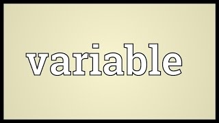 Variable Meaning [upl. by Kenwrick]